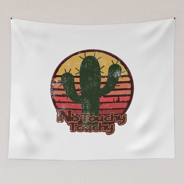 Item preview, No Touchy Touchy - Cactus & Sunset Design designed and sold by KoolMoDee.