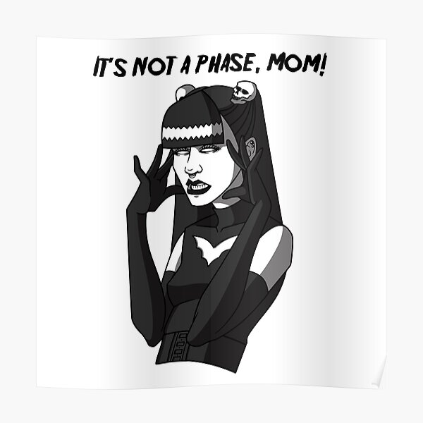 Ce n'est pas une phase, maman! Poster