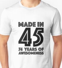 74th Birthday Gift Adult Age 74 Year Old Men Women Dad Mom Grandma Grandpa Slim Fit T-Shirt