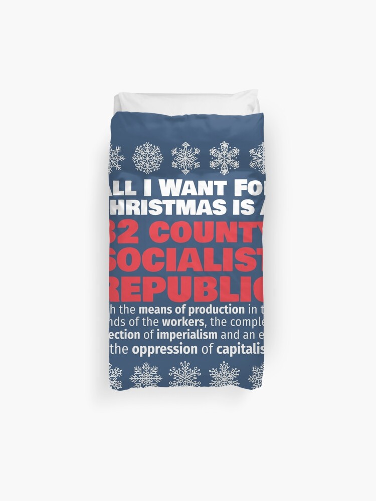 United Ireland 32 County Socialist Republic Christmas Shirt Duvet