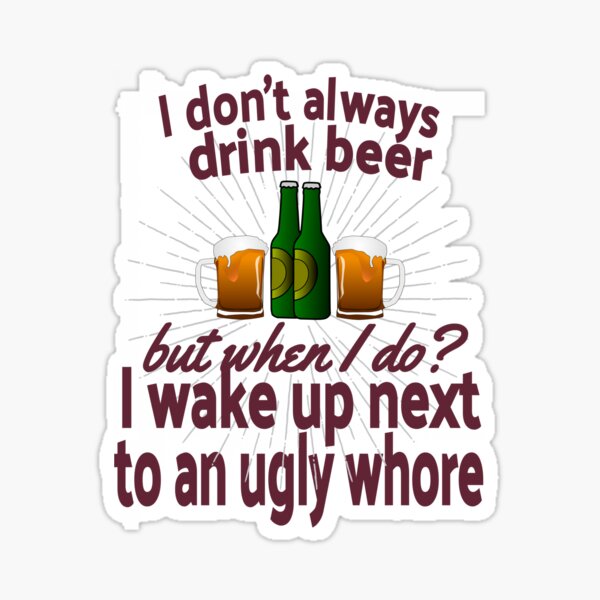 Item preview, Alcohol Beer Funny Quote Drunk AF Awesome Drunk Shut up Liver Youre fine Shirt design designed and sold by tengamerx.