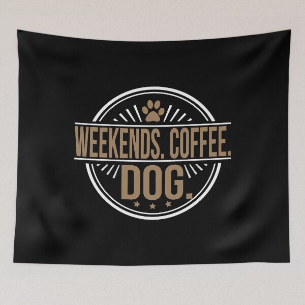 Artikelvorschau, Dog Lover Shirt Weekends. Coffee. Dogs. Kopie Gift Tee entworfen und verkauft von haselshirt.