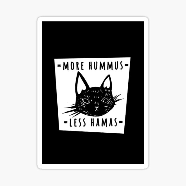 Item preview, More Hummus Less Hamas designed and sold by xVelozeex.