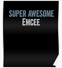 Póster Super Awesome Emcee