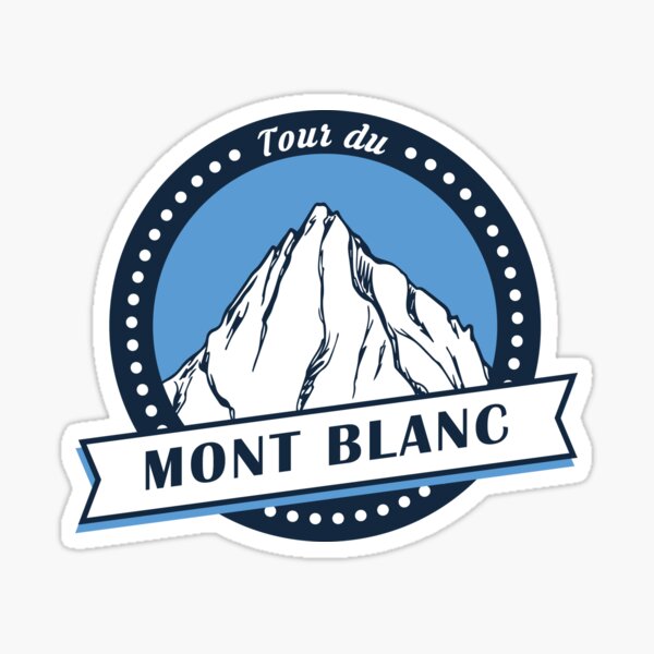 Tour du Mont-Blanc Alpen Fernwanderweg Sticker