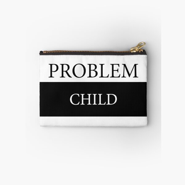Item preview, problem child designed and sold by emphatic.