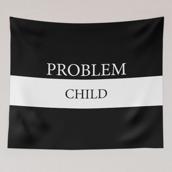 Item preview, problem child designed and sold by emphatic.