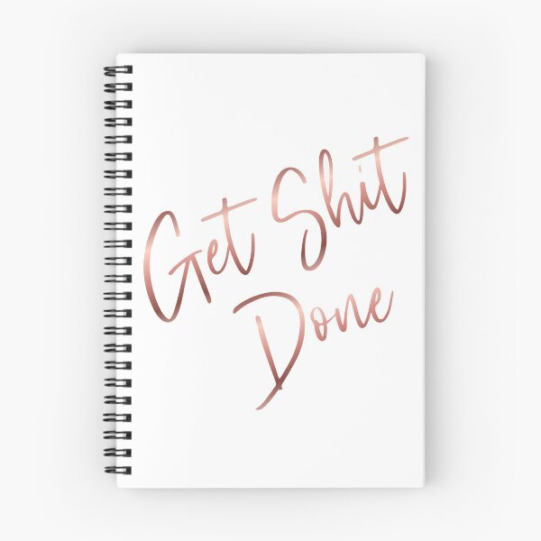 Item preview, Get Shit Done Rose Gold Quote designed and sold by peachyqueen123.