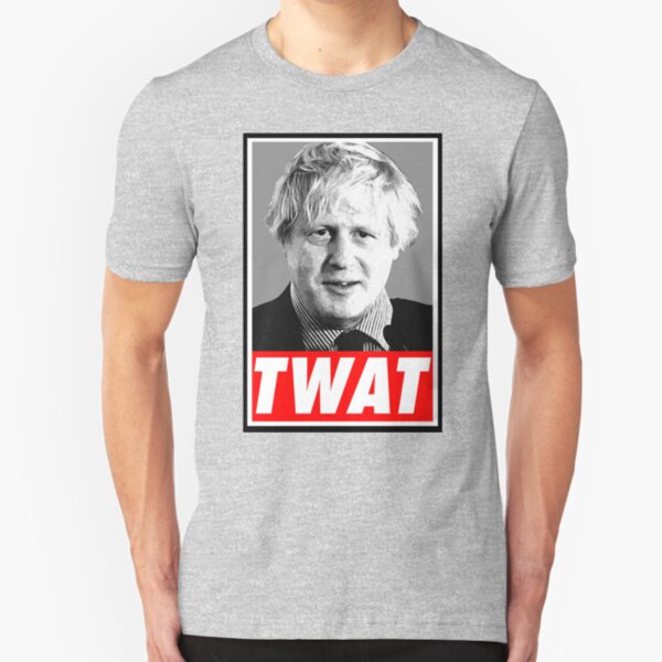 Boris Johnson Twat Slim Fit T-Shirt