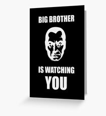 Big Brother is Watching You Greeting Card