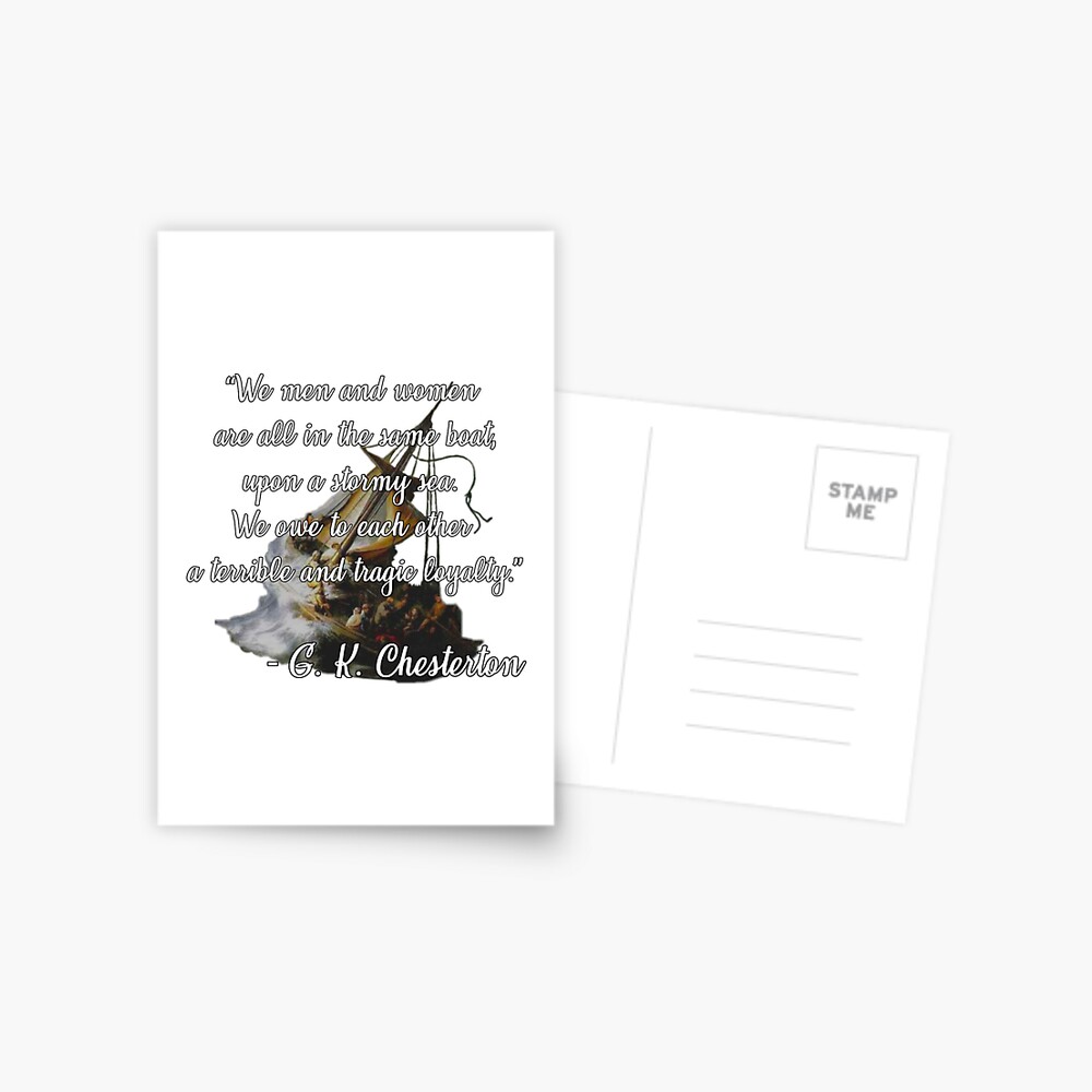 Carte De Vœux Citation De G K Chesterton Sur La Loyaute Et L Interdependance Des Hommes Et Des Femmes Par Becagonzalez Redbubble