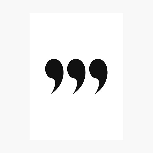 Three Commas - Short Black Edition Photographic Print