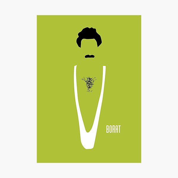 Item preview, Borat - Alternative Movie Poster designed and sold by MoviePosterBoy.