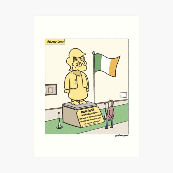 Arlene Foster: Republican Hero Art Print