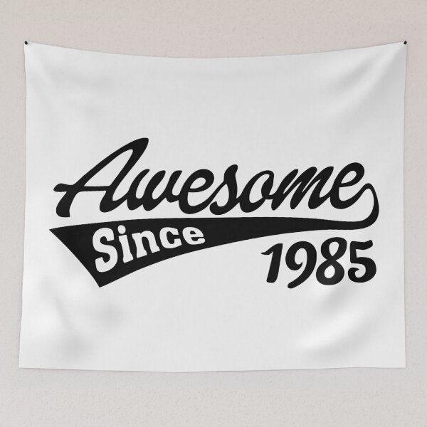 Item preview, Awesome Since 1985 designed and sold by TheArtism.