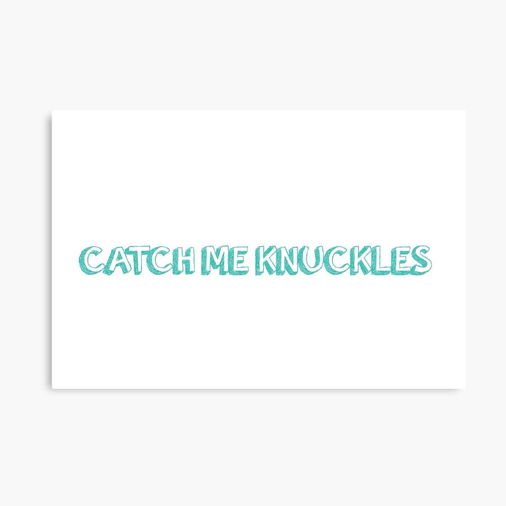 catch me knuckles photographic print by geometriclove redbubble catch me knuckles photographic print by geometriclove redbubble
