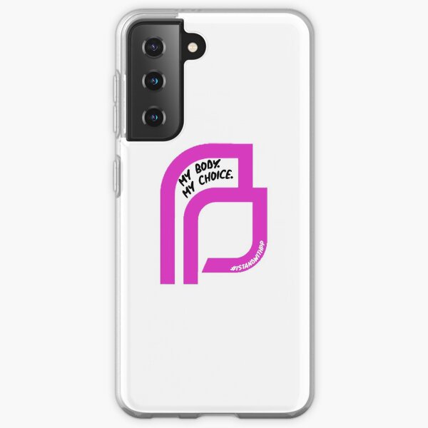 my body my choice Samsung Galaxy Soft Case
