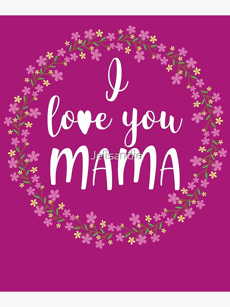 Te Quiero Mama Gift Sticker for Sale by Jelisandie