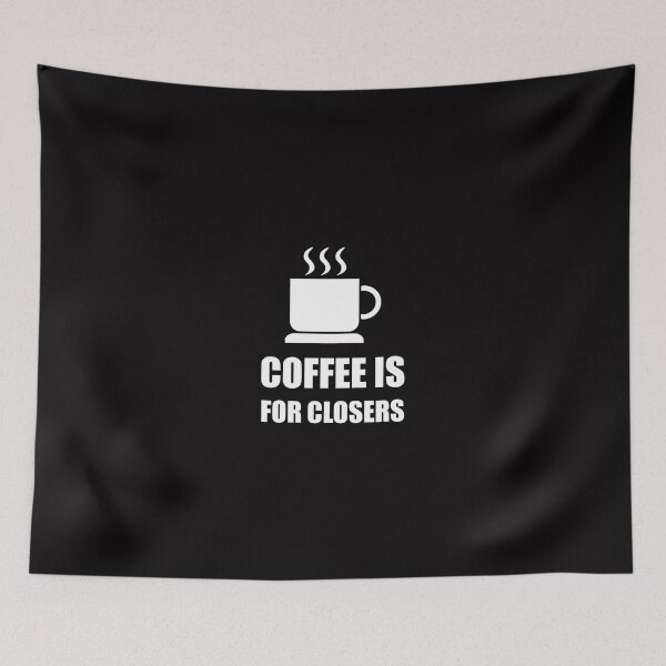 Item preview, Coffees For Closers Sales Rep Funny designed and sold by TheBestStore.