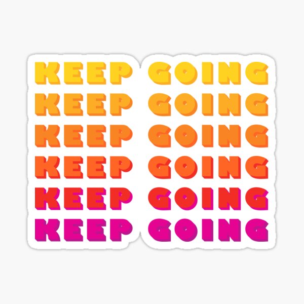 KEEP GOING rainbow typography Sticker