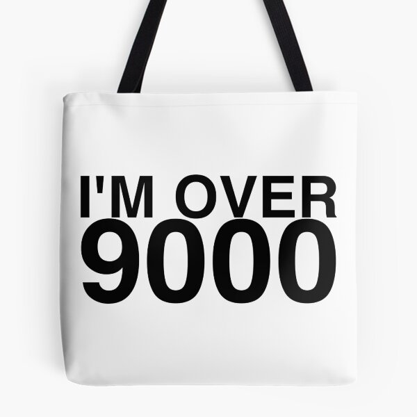 Item preview, I'M OVER 9000 designed and sold by Evelyusstuff.