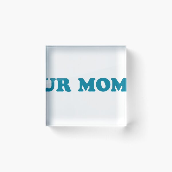 Item preview, Your Mom Sticker designed and sold by karaherrlich.