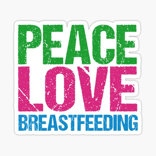 Item preview, Peace Love Breastfeeding designed and sold by Epic Love Designs.