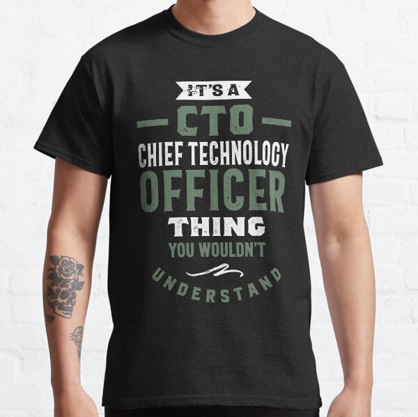 CTO - Chief Technology Officer Classic T-Shirt