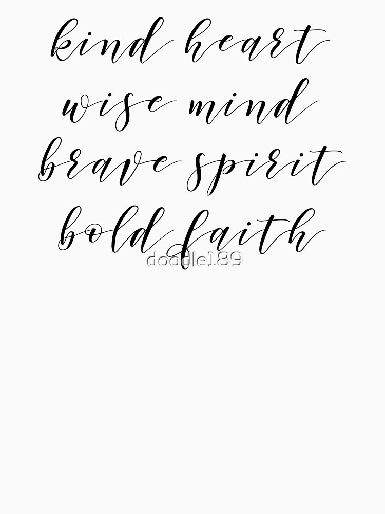 Trust Quotes : kind heart. fierce mind. brave spirit.