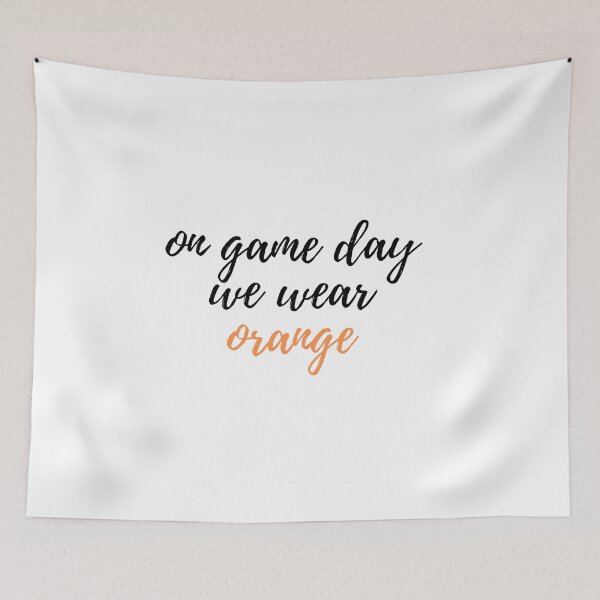 Item preview, on game day we wear orange designed and sold by LeighAnne64.