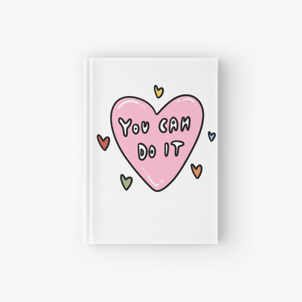 you can do it Hardcover Journal