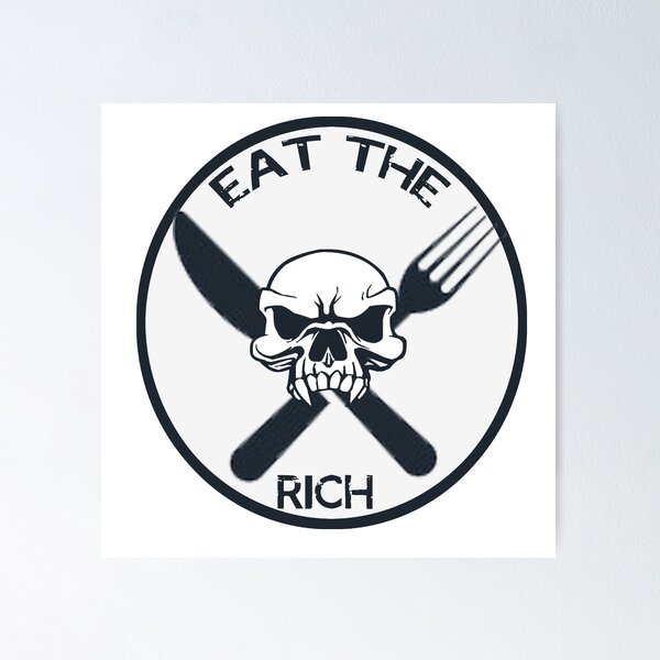 Item preview, Eat the Rich designed and sold by SerpentSkyArts.