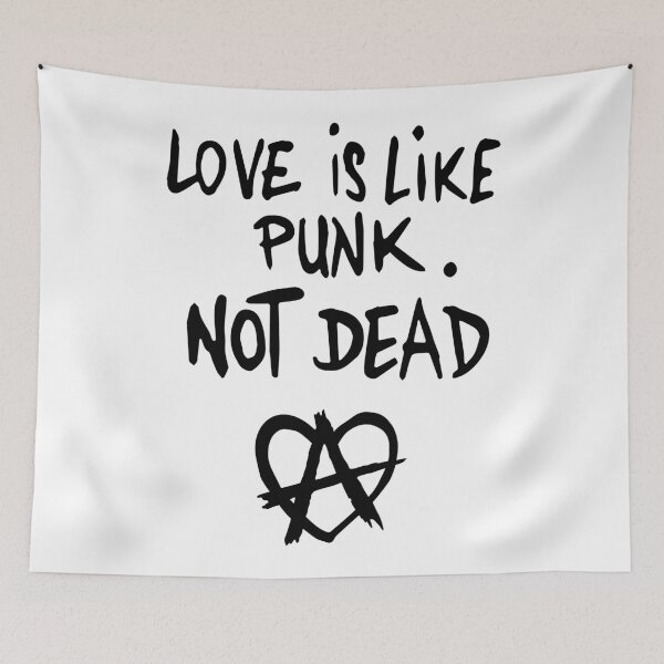 Item preview, Love Is Like Punk Not Dead, Anarchy, Love designed and sold by Spoox.