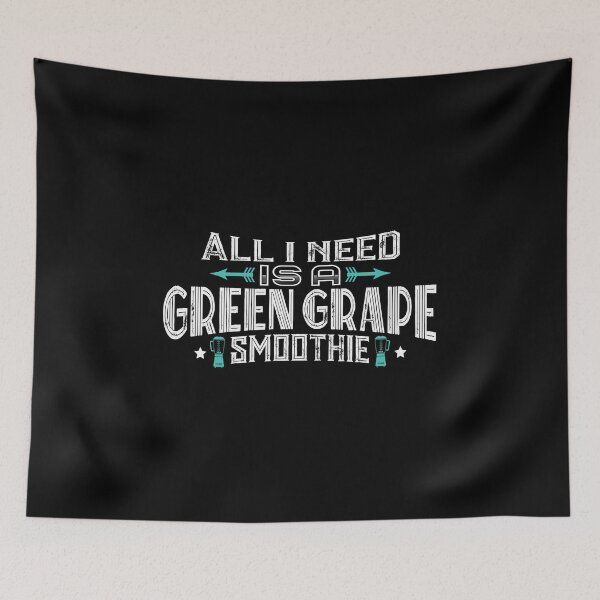 Item preview, all i need is a GREEN GRAPE smoothie designed and sold by Orange Pieces.
