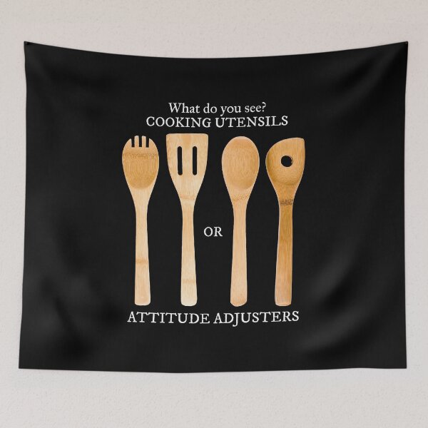 Item preview, Do You See A Cooking Utensil or Attitude Adjuster designed and sold by SassyYetClassy.