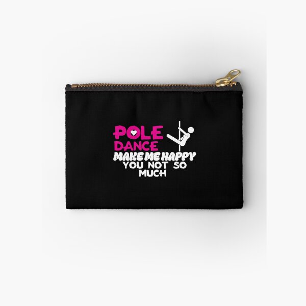 Item preview, Pole Dance Shirt Pole Dance Makes Me Happy You Not So Much Gift Tee designed and sold by haselshirt.