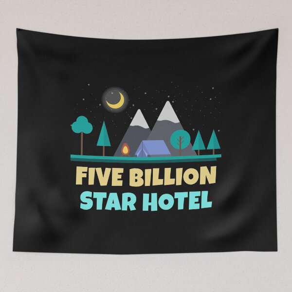 Item preview, Five Billion Star Hotel Camping designed and sold by Bendthetrend.