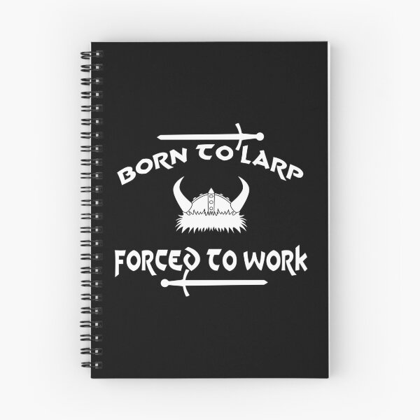 Item preview, Born to Larp Forced to Work Gamer Roleplay designed and sold by LarkDesigns.