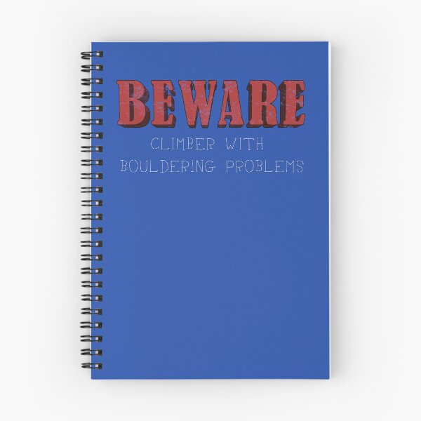 Item preview, Beware: Climber with Bouldering Problems designed and sold by wanderingfools.