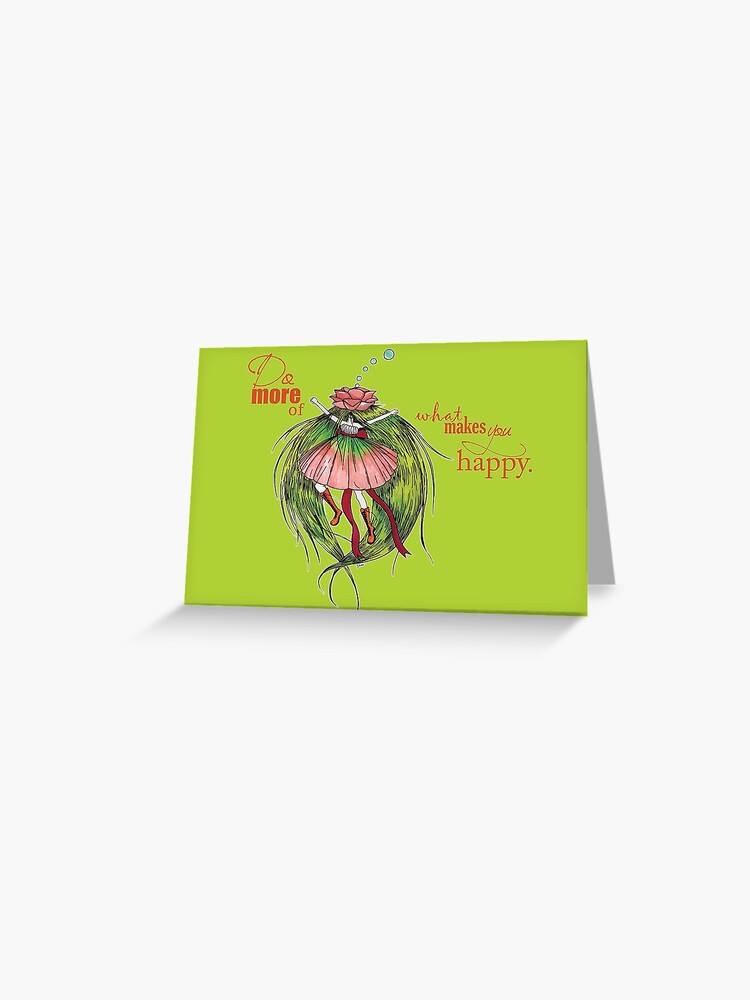 Thumbnail 1 of 2, Greeting Card, Do more of what makes you happy designed and sold by studinano.
