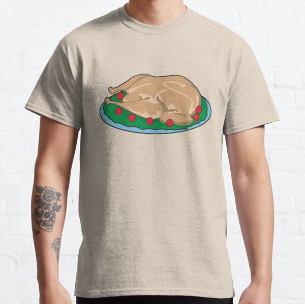 Roast Chicken Classic T-Shirt