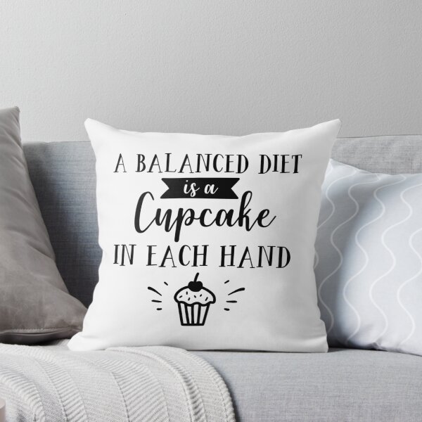 Item preview, A Balanced Diet Is a Cupcake in Each Hand Fun Design designed and sold by Andrewkgolf.