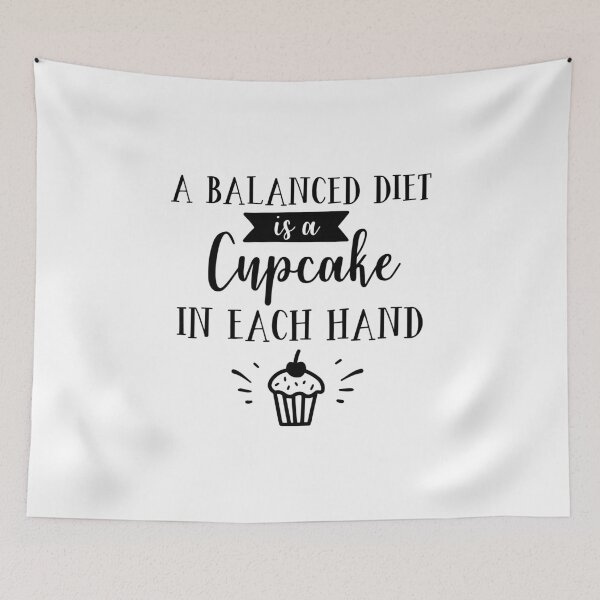 Item preview, A Balanced Diet Is a Cupcake in Each Hand Fun Design designed and sold by Andrewkgolf.