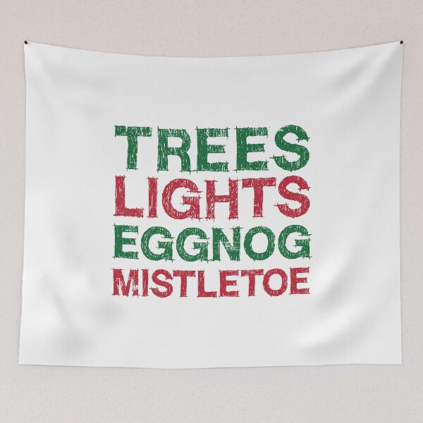 Item preview, Distressed - Trees and Lights and Eggnog and Mistletoe - Christmas Holiday Spirit Design designed and sold by Theodore Cory.