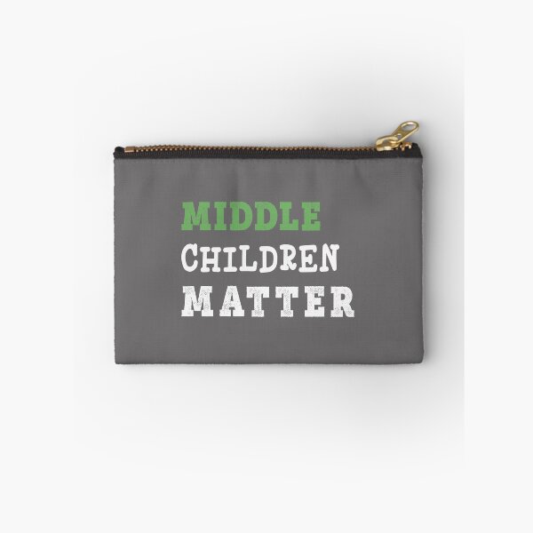 Item preview, Top Fun Middle Children Matter Gift Design designed and sold by LGamble12345.
