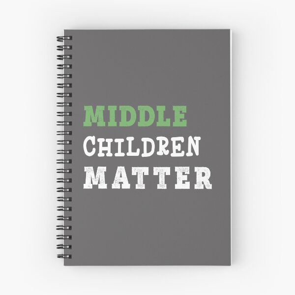 Item preview, Top Fun Middle Children Matter Gift Design designed and sold by LGamble12345.