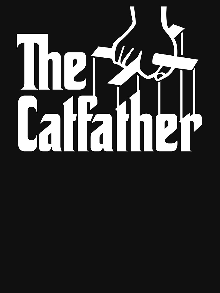 "The Catfather" T-shirt by katesl | Redbubble