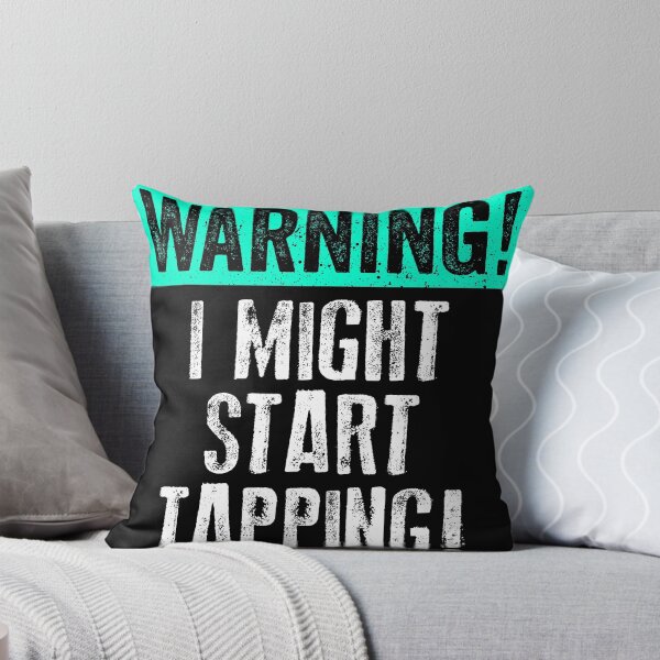 Item preview, Tap Dancing Warning Might Start Tapping White Teal Gift Light designed and sold by threadsmonkey.