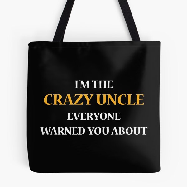 Item preview, Gift For Uncle Crazy Uncle Shirt designed and sold by drwigglebutts.