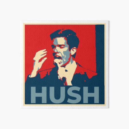Artikel-Vorschau von Hush John Mulaney Obama Hoffnung Poster, designt und verkauft von rachelllnewman.